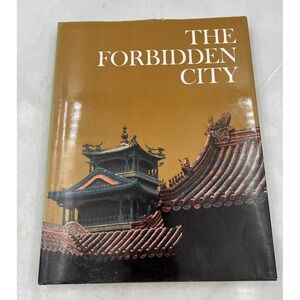 The Forbidden City Hardcover Book Roderick MacFarquhar Newsweek Wonders of Man